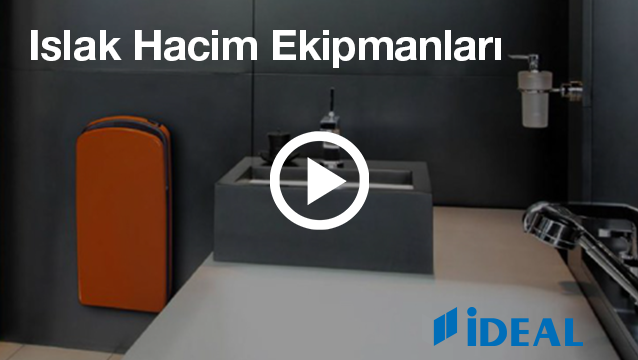 İdeal Kabin Islak Hacim Ekipmanları